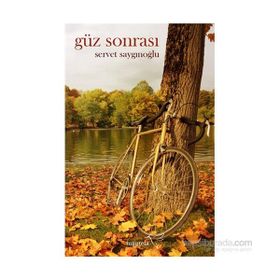 Güz Sonrası - Servet Saygınoğlu