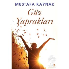 GÜZ YAPRAKLARI - TURAN KEKEVI