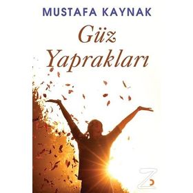 GÜZ YAPRAKLARI - TURAN KEKEVI