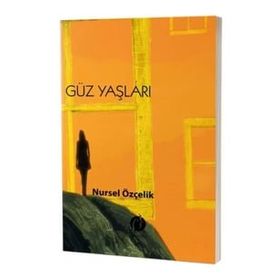 Güz Yaşları - Bülent Kaymaz