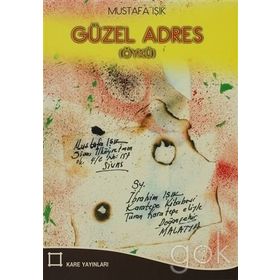 Güzel Adres - Mustafa Işık