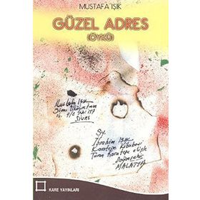 Güzel Adres - Mustafa Işık