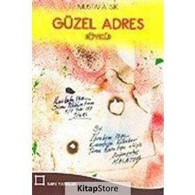 Güzel Adres - Mustafa Işık