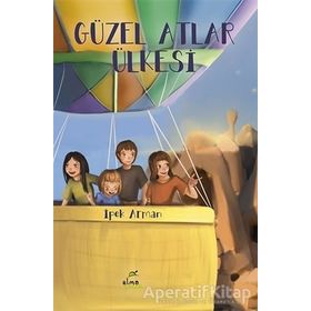 Güzel Atlar Ülkesi - İpek Arman