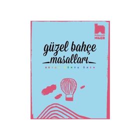 Güzel Bahçe Masalları - Duygu Dünya Önen