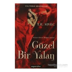 GÜZEL BIR YALAN - T.E. SIVEC