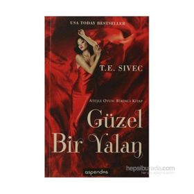 GÜZEL BIR YALAN - T.E. SIVEC