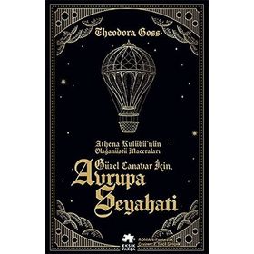 Güzel Canavar İçin Avrupa Seyahati - Theodora Goss