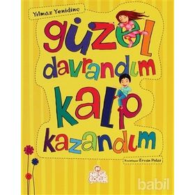 GÜZEL DAVRANDIM KALP KAZANDIM - YILMAZ YENİDİNÇ
