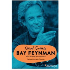 Güzel Dediniz Bay Feynman - richard feynman Michelle Feynman