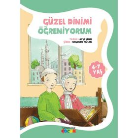 GÜZEL DINIMI ÖĞRENİYORUM - AYŞE ŞANLI