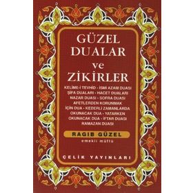 GÜZEL DUALAR VE ZIKIRLER - RAGIP GÜZEL