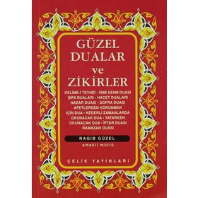 GÜZEL DUALAR VE ZIKIRLER - RAGIP GÜZEL