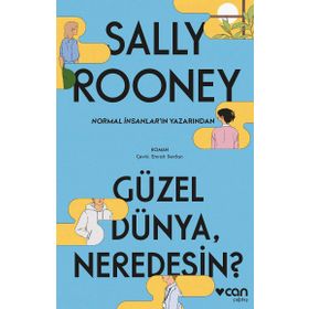 Güzel Dünya, Neredesin ? - Sally Rooney
