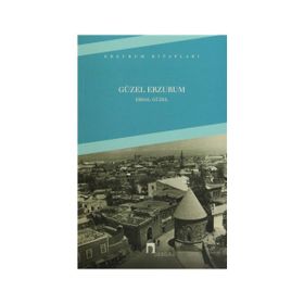 Güzel Erzurum - Erdal Güzel