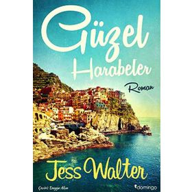 GÜZEL HARABELER - JESS WALTER