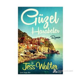 GÜZEL HARABELER - JESS WALTER