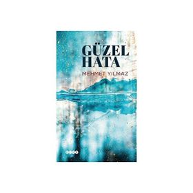 Güzel Hata - Mehmet Yılmaz