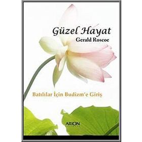 Güzel Hayat - Gerald Roscoe