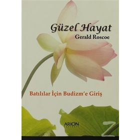 Güzel Hayat - Gerald Roscoe