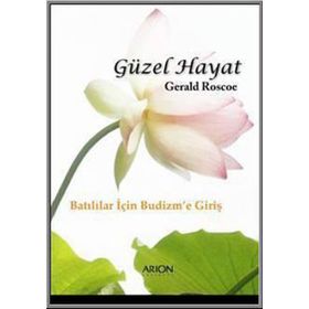 Güzel Hayat - Gerald Roscoe