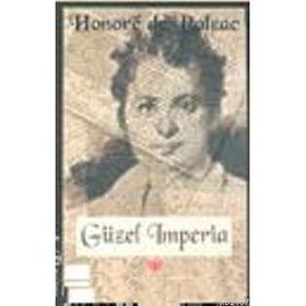 Güzel Imperia - Honore De Balzac
