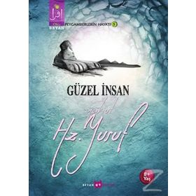 Güzel İnsan Yahut Hz. Yusuf - Osman Koca