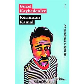 Güzel Kaybedenler - Kerimcan Kamal