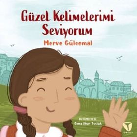 Güzel Kelimelerimi Seviyorum - Merve Gülcemal