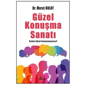 Güzel Konuşma Sanatı - Murat Bulut