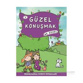 GÜZEL KONUŞMAK NE GÜZEL - MÜNIRE ŞAFAK