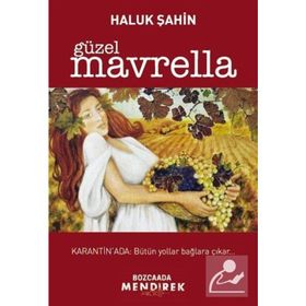 Güzel Mavrella - Haluk Şahin