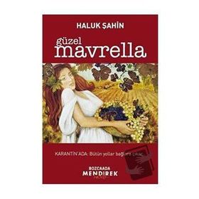 Güzel Mavrella - Haluk Şahin