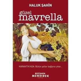 Güzel Mavrella - Haluk Şahin