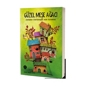 Güzel Meşe Ağacı - Johann Christoph von Schmid