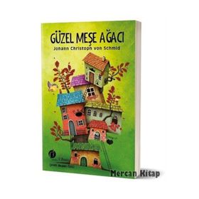 Güzel Meşe Ağacı - Johann Christoph von Schmid