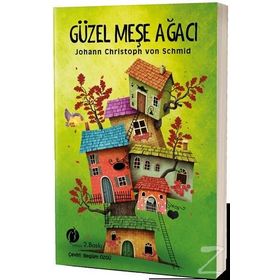 Güzel Meşe Ağacı - Johann Christoph von Schmid