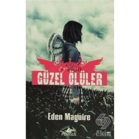 GÜZEL ÖLÜLER 1. KITAP JONAS - EDEN MAGUIRE