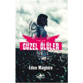 GÜZEL ÖLÜLER 1. KITAP JONAS - EDEN MAGUIRE