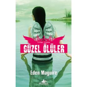 GÜZEL ÖLÜLER 2 ARIZONA - EDEN MAGUIRE