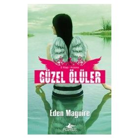 GÜZEL ÖLÜLER 2 ARIZONA - EDEN MAGUIRE