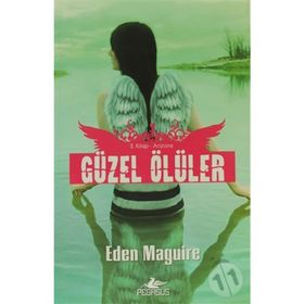 GÜZEL ÖLÜLER 2 ARIZONA - EDEN MAGUIRE