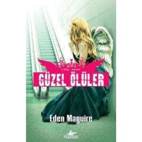 GÜZEL ÖLÜLER - 3 SUMMER - EDEN MAGUIRE