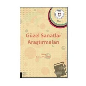 Güzel Sanatlar Eğitimi Araştırmaları 1 - Burcu Avcı Akbel