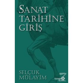 GÜZEL SANATLAR TARIHINE GİRİŞ - SAKIZLI OHANNES PAŞA