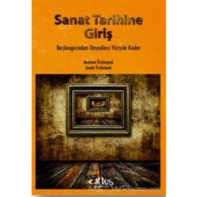 GÜZEL SANATLAR TARIHINE GİRİŞ - SAKIZLI OHANNES PAŞA