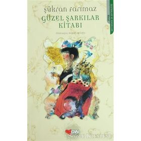 GÜZEL ŞARKILAR KİTABI - ŞÜKRAN FARIMAZ