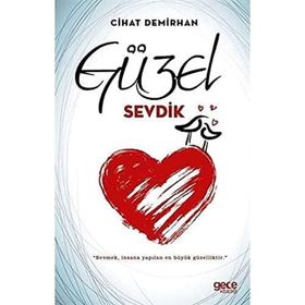 Güzel Sevdik - Cihat Demirhan