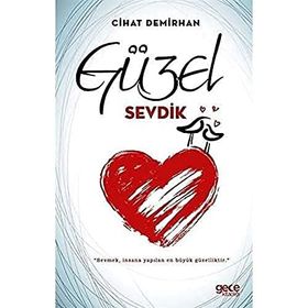 Güzel Sevdik - Cihat Demirhan