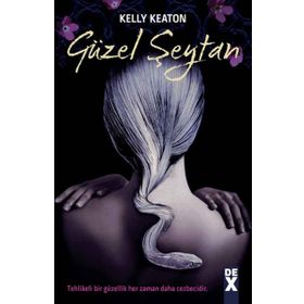 GÜZEL ŞEYTAN - KELLY KEATON